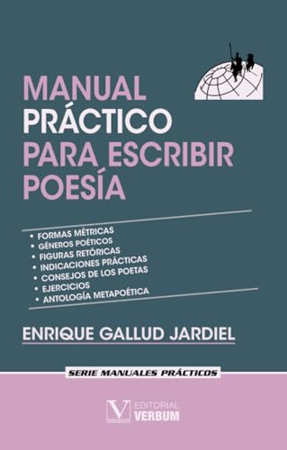 Manual práctico para escribir poesía: 1