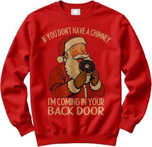 HotScamp Offensive Christmas Sweatshirt for Men – Funny Chimney Back Door Slogan Sweatshirt - Xmas Sweater Funny Swearing Rude Inappropriate Explicit Christmas Jumper Days