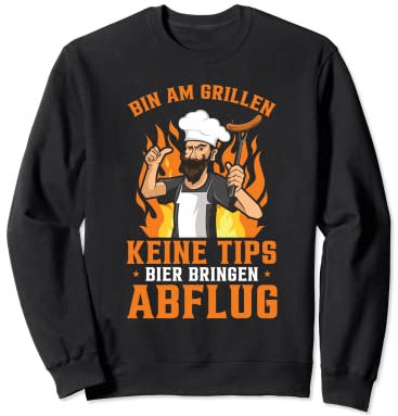 Grill & Barbecue Saying BBQ Bin Am Grill Abfllug Sweatshirt