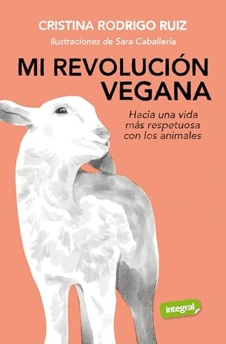 Mi revolución vegana (Salud)