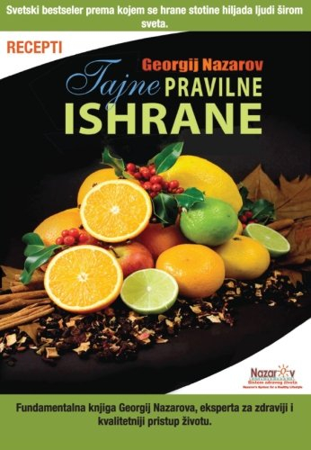 Tajne pravilne ishrane - Recepti (II deo)