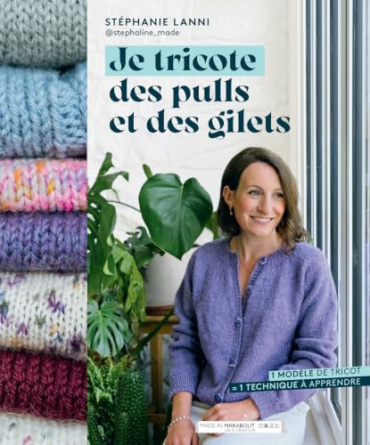 Je tricote des pulls et des gilets