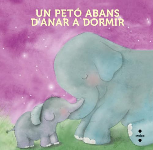 Un petó abans d'anar a dormir (Llibre de roba) (Libros de tela)