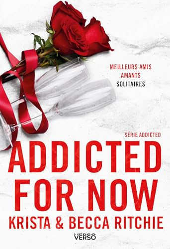 Addicted for Now: La saga new adult culte