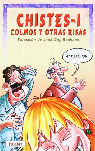 Chistes, colmos y otras risas 1 (Tiempo libre)