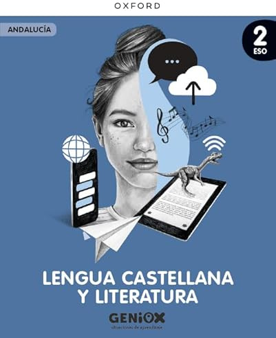 Lengua Castellana y Literatura 2º ESO. Libro del estudiante. GENiOX