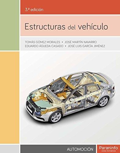Estructuras del vehículo 3.ª edición (Transporte y Mantenimiento de Vehículos)