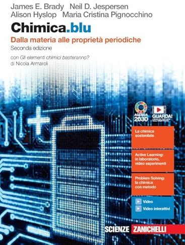Chimica.blu. Dalla materia alle proprietà periodiche. Con Gli elementi chimici basteranno? Per il biennio delle Scuole superiori. Con e-book. Con espansione online