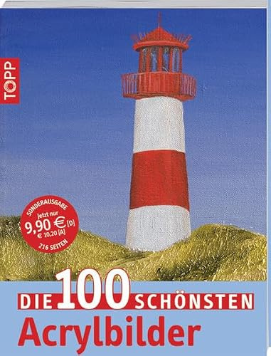 Die 100 schönsten Acrylbilder