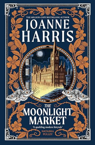 The Moonlight Market: Romantasy meets Romeo and Juliet in this spellbinding modern fairytale from the million-copy bestseller