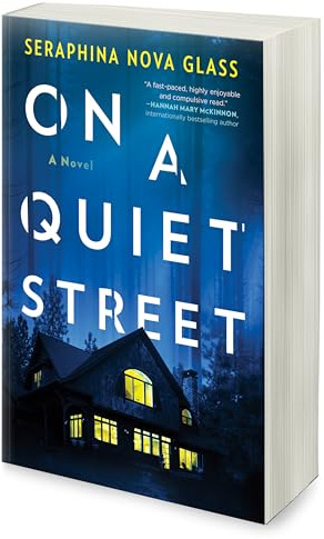 On a Quiet Street: An Edgar Award Nominated Psychological Thriller and Mystery Novel