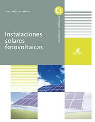 Instalaciones solares fotovoltaicas (Ciclos Formativos)