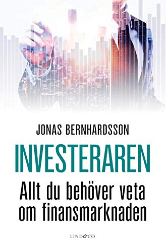 Investeraren: Allt du behöver veta om finansmarknaden