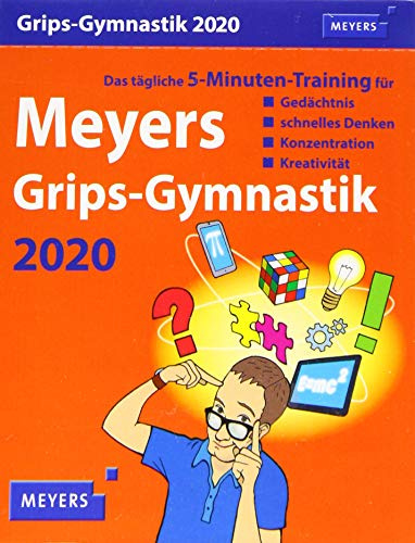 Meyers Grips-Gymnastik Kalender 2020: Das tägliche 5-Minuten-Training für Gedächtnis, schnelles Denken, Konzentration, Kreativität