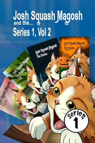 Josh Squash Magosh and the… Series one vol. two, with bonus story.