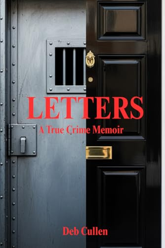 Letters: A True Crime Memoir