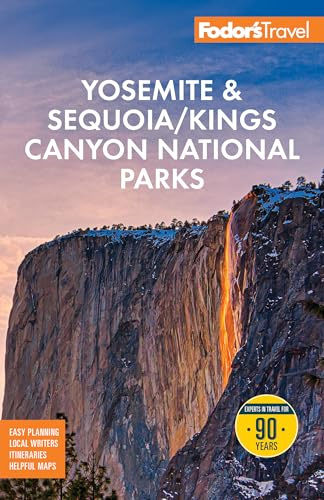 Fodor's Yosemite & Sequoia National Parks (Full-color Travel Guide)