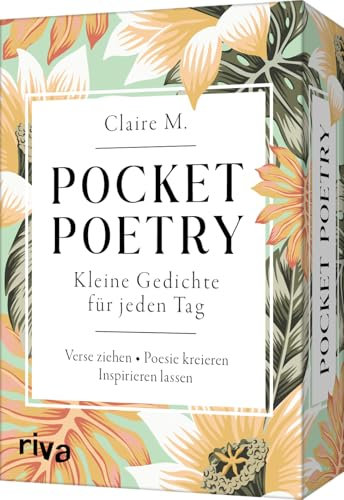 Pocket Poetry: Kleine Gedichte für jeden Tag. Verse ziehen – Poesie kreieren – Inspirieren lassen. Für mehr Kreativität und Inspiration im Leben. Geschenk zum Valentinstag, Jahrestag