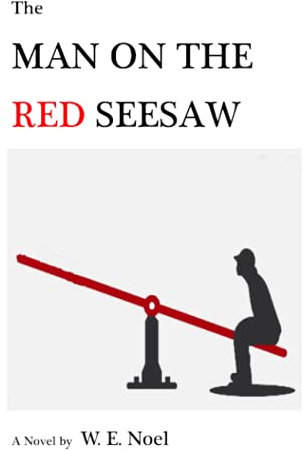 The Man on the Red Seesaw