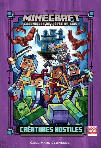 CHRONIQUES DE L'EPEE DE BOIS - 2 CREATURES HOSTILES (ROMAN M