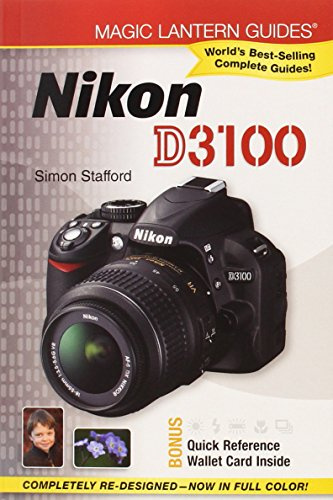 Magic Lantern Guides®: Nikon D3100