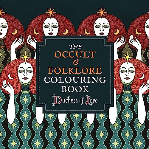 The Occult & Folklore Colouring Book /anglais: More than 50 intricate artworks to colour in