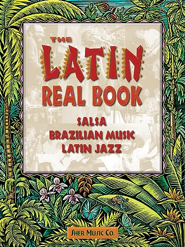 The Latin Real Book (Bb Version): Bb Instruments