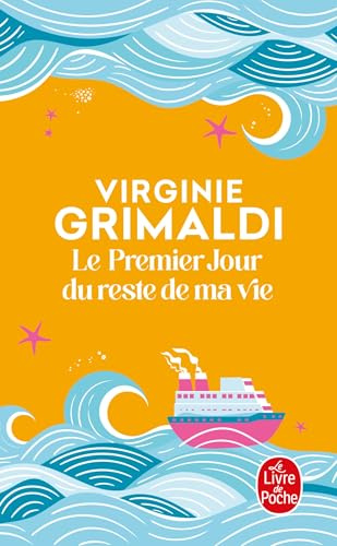 Le Premier jour du reste de ma vie: Roman