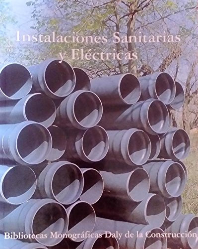 Instalaciones sanitarias (Enciclopedia de la construcción)