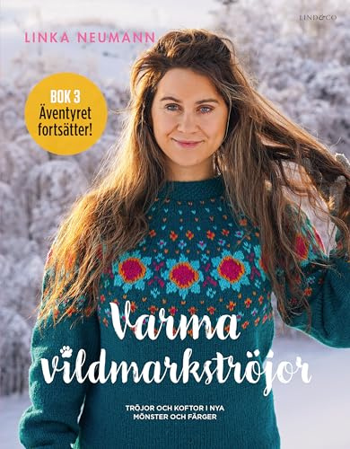 Varma vildmarkströjor : tröjor och koftor i nya mönster och färger