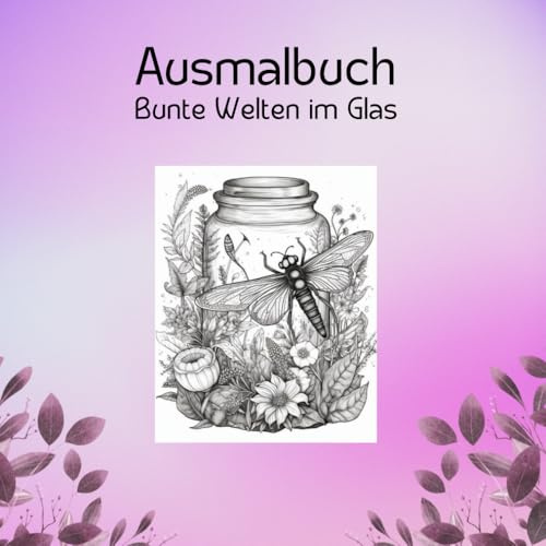 Ausmalbuch: Bunte Welten im Glas