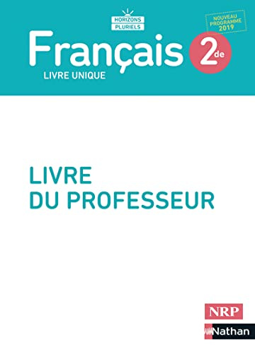 Français 2de - Livre professeur - 2019