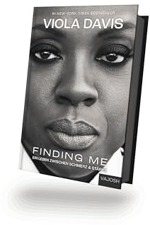 Finding Me: Ein Leben zwischen Schmerz & Stärke