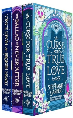 Once Upon a Broken Heart Series 3 Books Collection Set By Stephanie Garber (Once Upon A Broken Heart, The Ballad of Never After & A Curse For True Love)