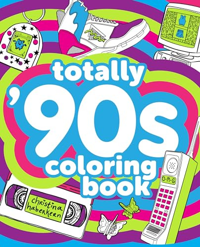Totally '90s Coloring Book