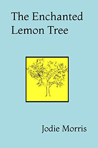 The Enchanted Lemon Tree
