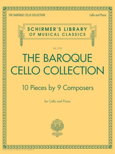 The baroque cello collection: 10 Pieces by 9 Composers