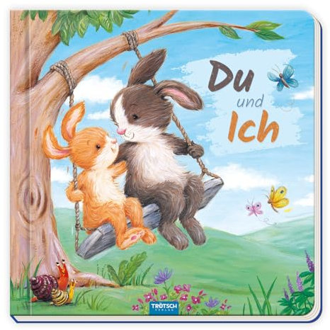 TRÖTSCH - Pappenbuch Du und Ich | Kinderbuch mit liebevollen Reimen über den Zauber des Zusammenseins: Wunderschön illustriertes Gutenachtbuch für entspannte Vorlesemomente | Ab 1 Jahr