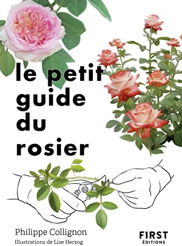 Le Petit Guide du rosier
