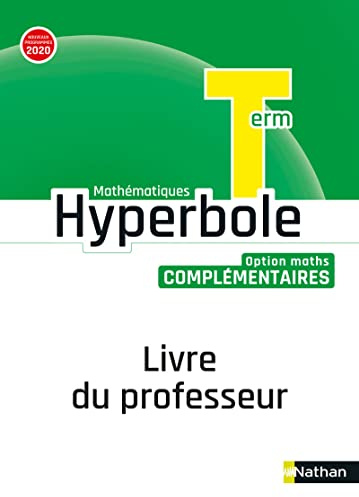 Hyperbole Terminale - Option Maths Complémentaires