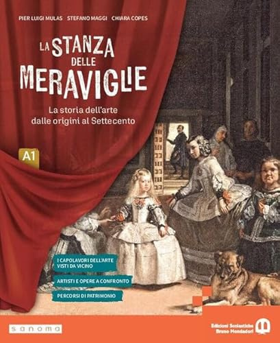 La stanza delle meraviglie. Per la Scuola media. Con e-book. Con espansione online (Vol. 1A)