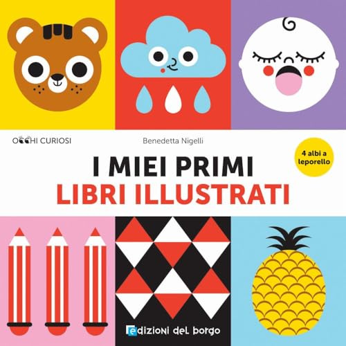 I miei primi libri illustrati. Ediz. a colori