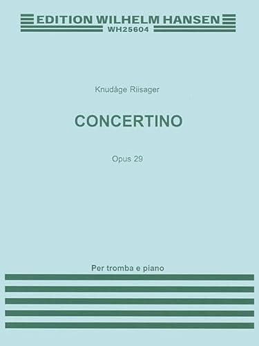 CONCERTINO FOR TRUMPET AND STRINGS OP. 29 (TPT IN B AND C WITH PIANO REDUCTION)