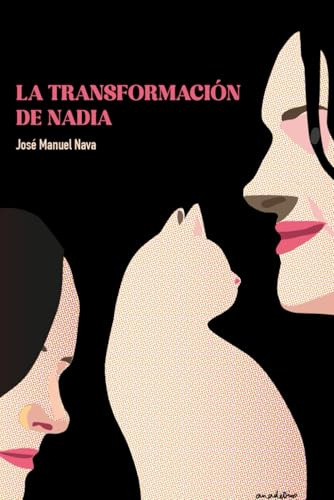 La transformación de Nadia: Divulgación de la psicología a través de una novela