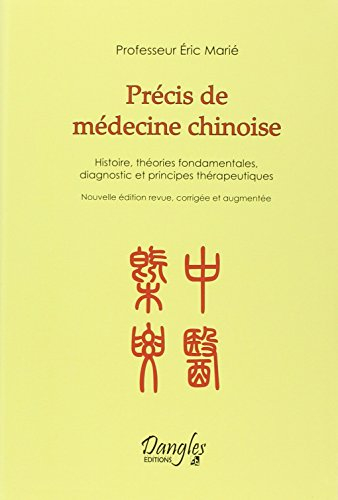 Précis de médecine chinoise