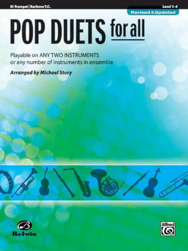 Pop duets for all tsax bk trompette: Playable on Any Two Instruments or Any Number of Instruments in Ensemble