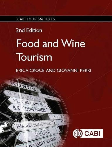 Food and Wine Tourism: Integrating Food, Travel and Terroir (CABI Tourism Texts)