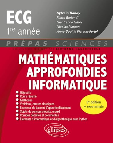 Mathématiques approfondies, informatique ECG 1re année