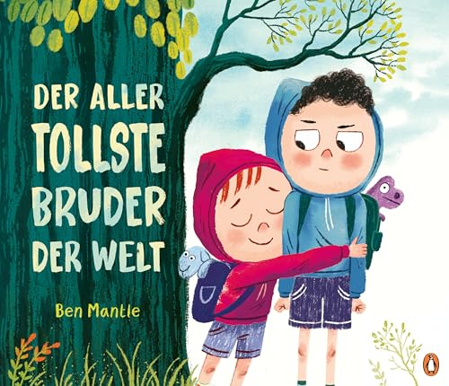 Der allertollste Bruder der Welt: Warmherziges Bilderbuch über Geschwisterliebe ab 4 Jahren