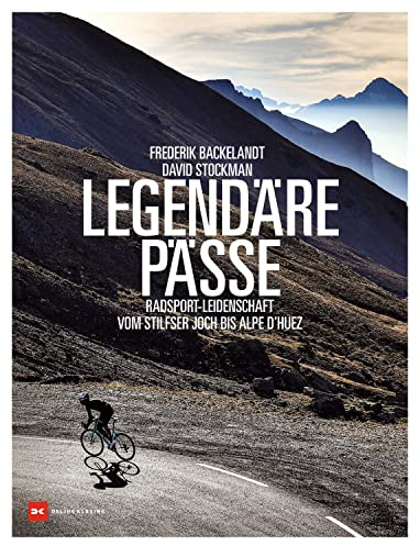 Legendäre Pässe: Radsport-Leidenschaft vom Stilfser Joch bis Alpe d'Huez
